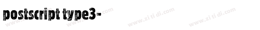 postscript type3字体转换